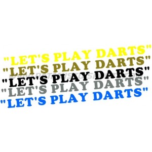 "LET'S PLAY DARTS" - (Coopa Black)